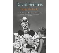 Happy-Go-Lucky – « Unquestionably the king of comic writing » (Guardian)