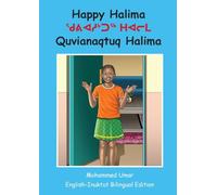 Happy Halima: English - Inuktut Bilingual Edition