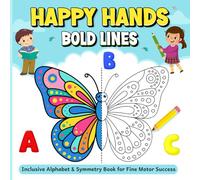 Happy Hands Bold Lines: Inclusive Alphabet & Symmetry Book for Fine Motor Success | Hand-Drawn Mirror Image Drawing & Bold Line Colouring for Kids, Occupational Therapy Activities.