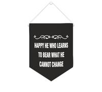 Happy He Who Learns to Bear What He Cannot Change Bannière murale inspirante à suspendre au mur Décoration murale pour salon, chambre à coucher, bureau, cadeaux de vacances 25,4 x 30,5 cm