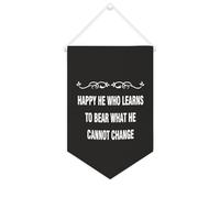 Happy He Who Learns to Bear What He Cannot Change Bannière murale inspirante à suspendre au mur Décoration pour salon, chambre à coucher, bureau, cadeaux de vacances 25,4 x 38,1 cm