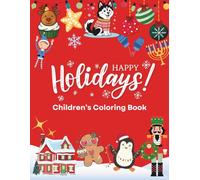 Happy Holidays: Children's Coloring Book