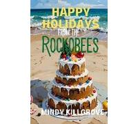 Happy Holidays From The Rockobees