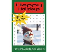 Happy Holidays word search puzzle book: An easy to read Word search about the holidays, winter, Christmas, Snowmen and more, 6x9 inches, 55 puzzles, ... travel, relaxation, or holiday stress relief