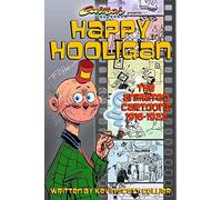 Happy Hooligan: The Animated Cartoons 1916-1922