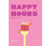 Anna Rvr – Happy Hours – Brunch, déjeuner, dîner et cocktails – Relié