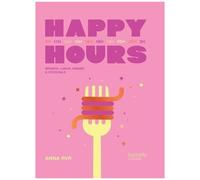 Anna Rvr – Happy Hours – Brunch, déjeuner, dîner et cocktails – Relié