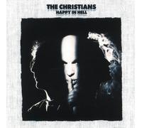 Happy In Hell by The Christians NEUF