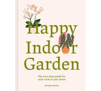 Happy Indoor Garden