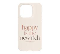 Happy is The New Rich Wealth Mindset Success Citation Coque pour iPhone 15 Pro