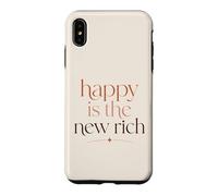 Happy is The New Rich Wealth Mindset Success Citation Coque pour iPhone XS Max