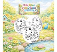 Happy Little Dinosaurs: A Cute and Fun Coloring Book for Kids with Simple and Everyday Adventures