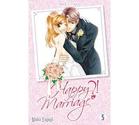 Happy Marriage Ultimate ?! T05 (Fin)