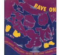 Happy Mondays, Inspiral Carpets, New Order - Rave on (1990) [Import]