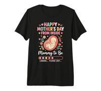 Happy Mother's Day from Inside Mommy Mom to Be Loading 3 T-Shirt Haut de Gamme