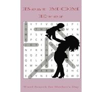 Happy Mother's Day Word Search Puzzle Book: Word Searches with Easy to Read print about Mother's Day, Mom's Love, Women and more | 6x9 inches, 110 ... Occasions, Vacations, Holidays and Free times