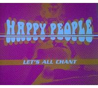 Happy People - Lets All Chant [Import]