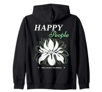 Happy People Will Change The World Positive Déclaration Sweat à Capuche