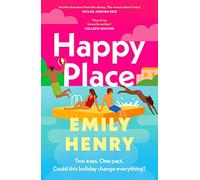 Happy Place: The must-read holiday romance for 2024 from the Sunday Times bestselling author