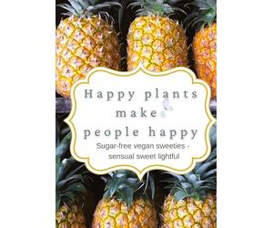 happy plants makeS people happy: Sugar-free vegan sweeties - senusal sweet lightful
