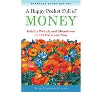 Happy Pocket Full of Money Expanded Study Edition by David Cameron David Cameron Gikandi Gikandi Inconnu (Auteur)
