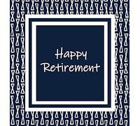 Happy Retirement, Sorry You Are Leaving, Memory Book, Retirement, Keep Sake, Leaving, We Will Miss You, Wishing Well, Good Luck, Guest Book (Hardback)