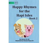 Happy Rhymes For The Hapi Isles Book 2