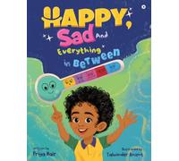 Happy, Sad and Everything in Between