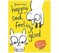 Happy, Sad, Feeling Glad