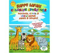 Happy Safari Coloring & Tracing Book for Kids Ages 3-7 | Learn Animal Names and Sounds | Fun Educational Activity Book: Discover, color, and trace ... safari friends in a fun learning adventure.