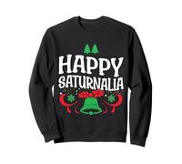 Happy Saturnalia Holiday Saturne Saturnalia Roman Christmas Sweatshirt