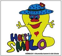 Happy Smilo - Hörbuch 1: Brummbo Kommt in Die Schule [Import]