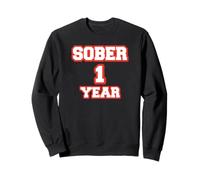 Happy Sober 1 an Cool Anniversary Red Sobriety Sweatshirt