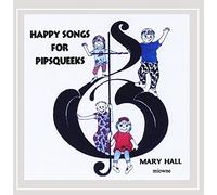 Happy Songs for Pipsqueeks