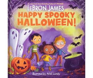 Happy Spooky Halloween!: A Picture Book for Kids (ages 4-8) about a School Halloween Party from NBA Superstar Lebron James