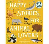 Happy Stories for Animal Lovers by Leisa StewartSharpe Leisa StewartSharpe (Auteur)