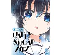 Happy Sugar Life - Tome 02 - Tomiyaki Kagisora - Noeve Grafx - broché - Manga
