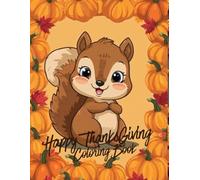 Happy Thanks Giving: Colouring Book