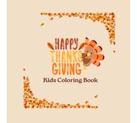 Happy Thanks Giving: Kids Coloring Book
