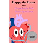 Happy the Heart meets Hypoplastic Left Heart Syndrome