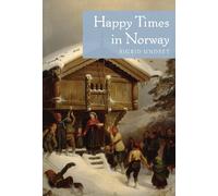 Happy Times in Norway