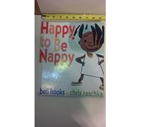 Happy to Be Nappy