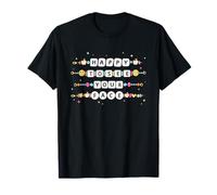 Happy to See Your Face Bracelet d'amitié pour Professeur T-Shirt