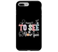 Happy To See Your Face Rentrée scolaire enseignant hommes femmes enfants Coque pour iPhone 7 Plus/8 Plus