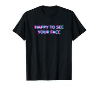 Happy to See Your Face Teacher Back to School Welcome Back T-Shirt Graphique avec Valeur