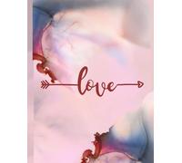 Happy Valentine’s Day for Adults: A Valentine's Day journal with thoughtful writing prompts and a 2026 calendar for reflection, love, and memories. It is 8.5x11 and has 120 pages.