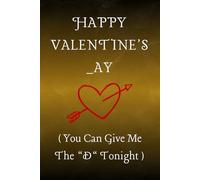 Happy Valentines _ay : Valentines Day Gifts for Him from Her - Wedding Anniversary Notebook Gift For Husband Frow Wife, Romantic I Love You Gifts ... for Husband from Wife. Valentines day gift