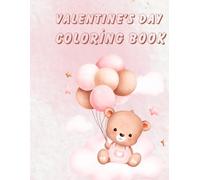 happy valentine's day coloring book: Valentine's day coloring book: 50 heart-warming simple and easy designs to color. A great gift for Valentine's day joy