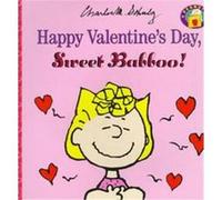 Happy Valentine's Day, Sweet Babboo Charles M. Schulz (Auteur)