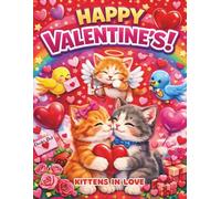 Happy Valentine's Kittens in Love